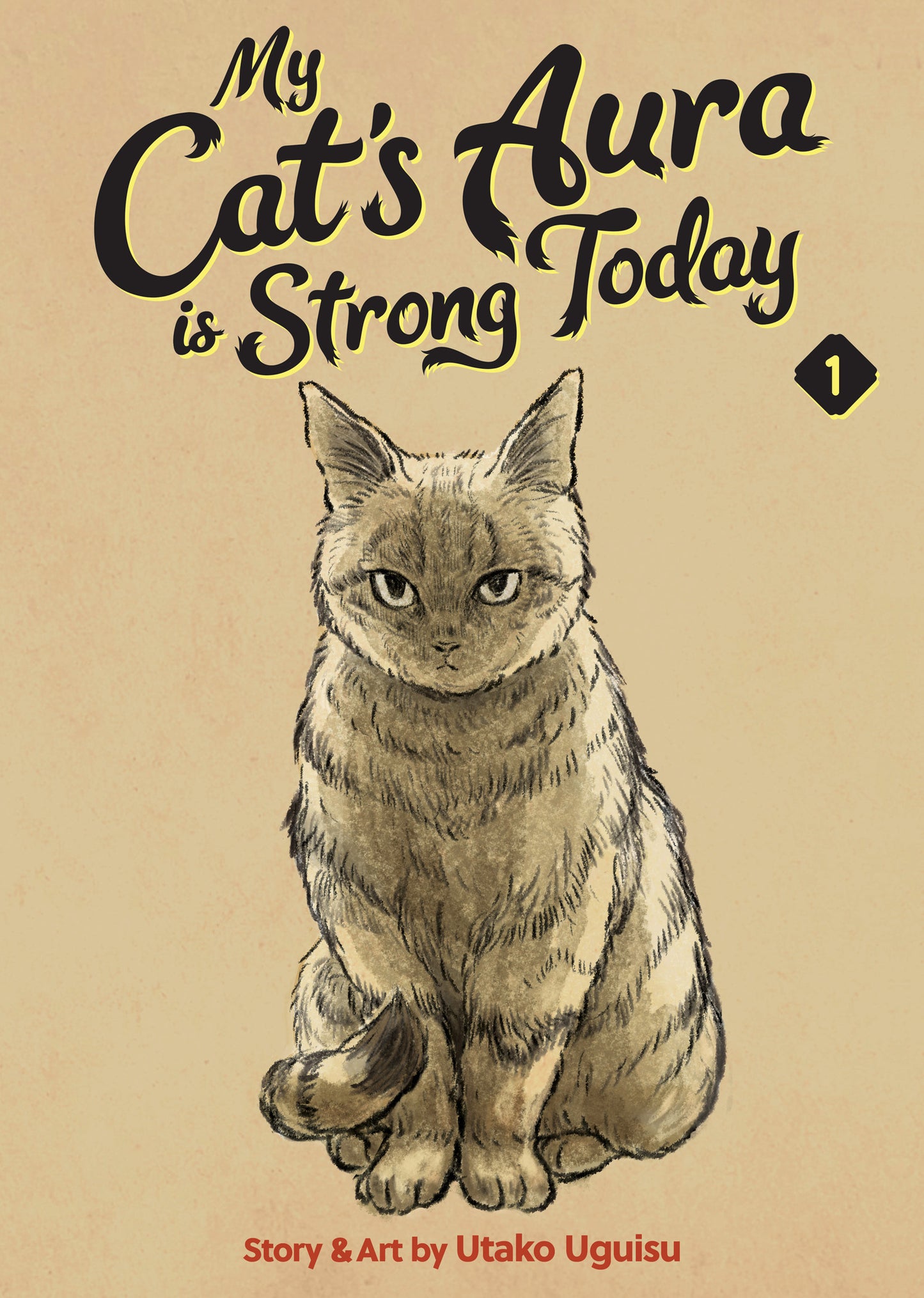 My Cat's Aura is Strong Today Vol. 1