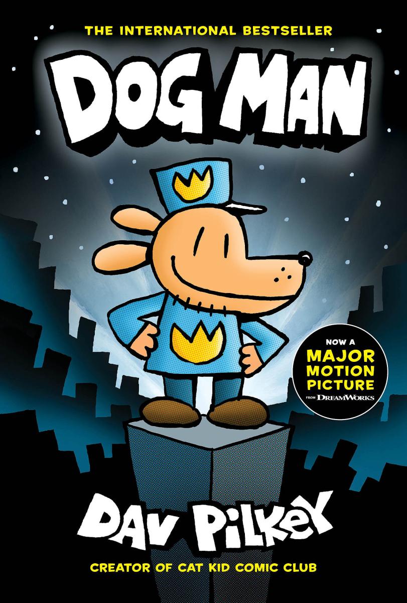 Dog man #1 Dog Man: A Graphic Novel