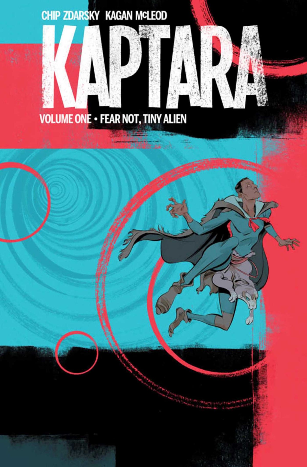 Kaptara Volume 1: Fear Not Tiny Alien