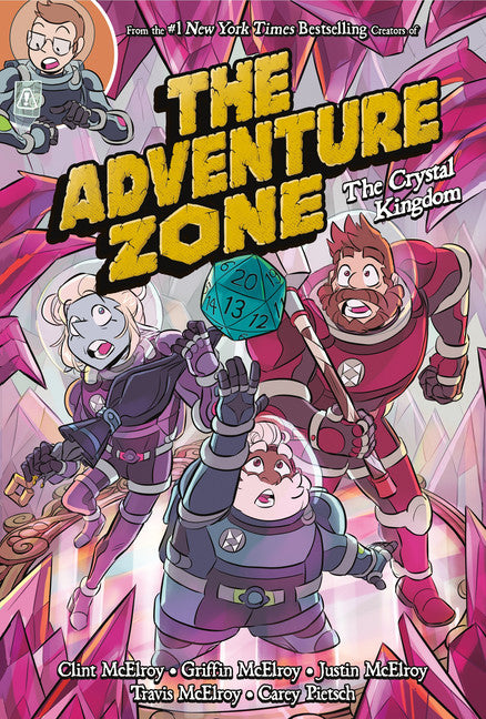The Adventure Zone Book 4: The Crystal Kingdom
