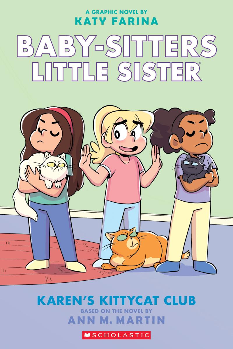 Baby-Sitters Little Sister #4 Karen's Kittycat Club: A Graphic Novel