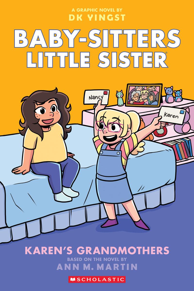Baby-sitters Little Sister #9 Karen's Grandmothers: A Graphic Novel
