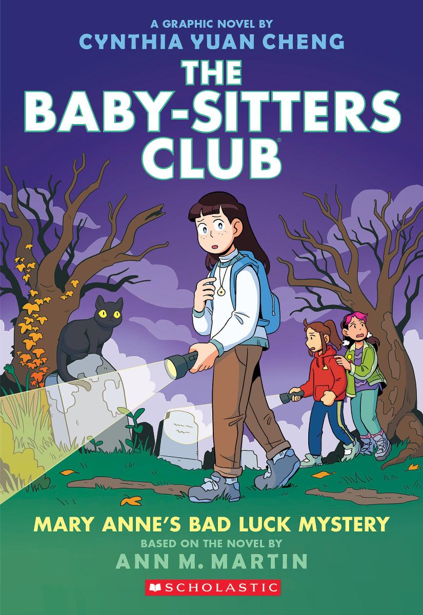 The Baby-Sitters Club #13 Mary Anne's Bad Luck Mystery: A Graphic Novel