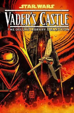 Star Wars: Vader's Castle The Deluxe Library Collection