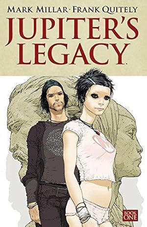 Jupiter's Legacy Volume 1