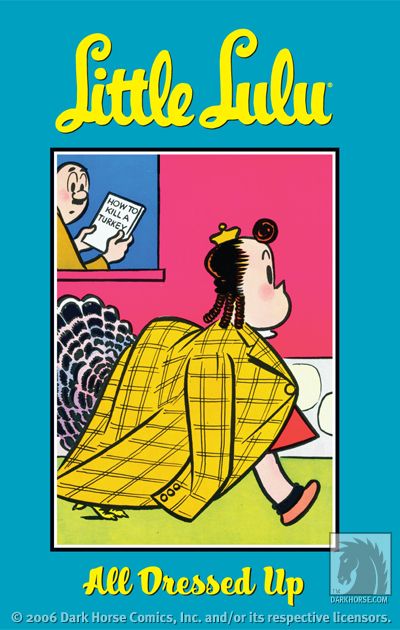 Little Lulu Volume 10: All Dressed Up