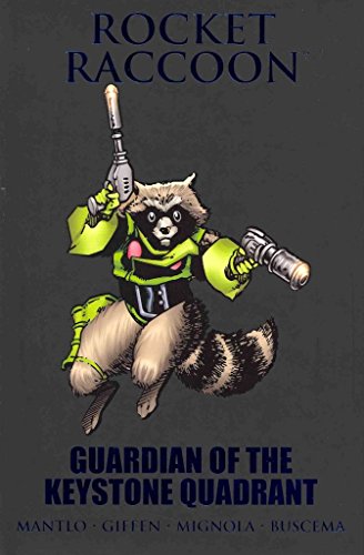 Rocket Raccoon: Guardian of the Keystone Quadrant