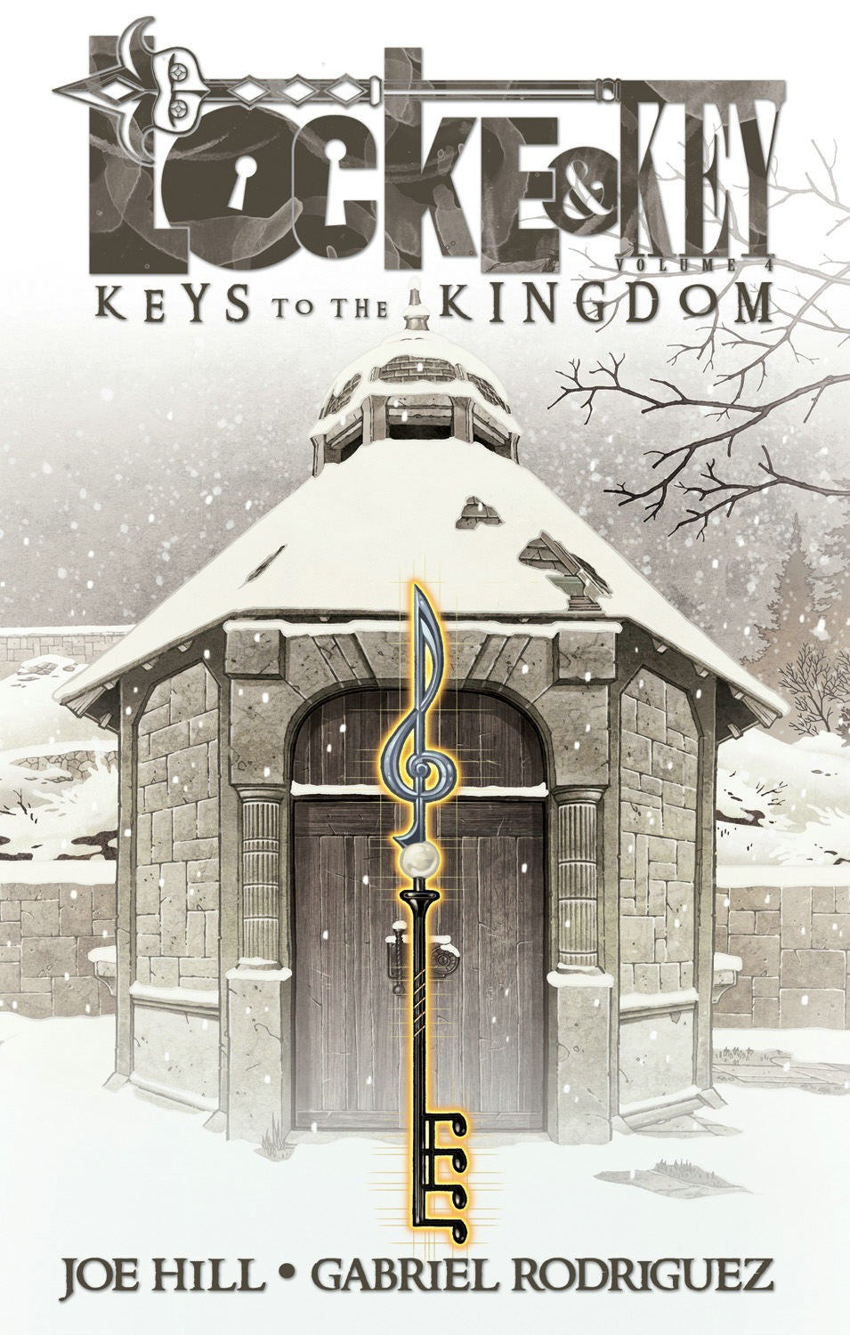 Locke & Key Vol. 4: Keys to the Kingdom TPB
