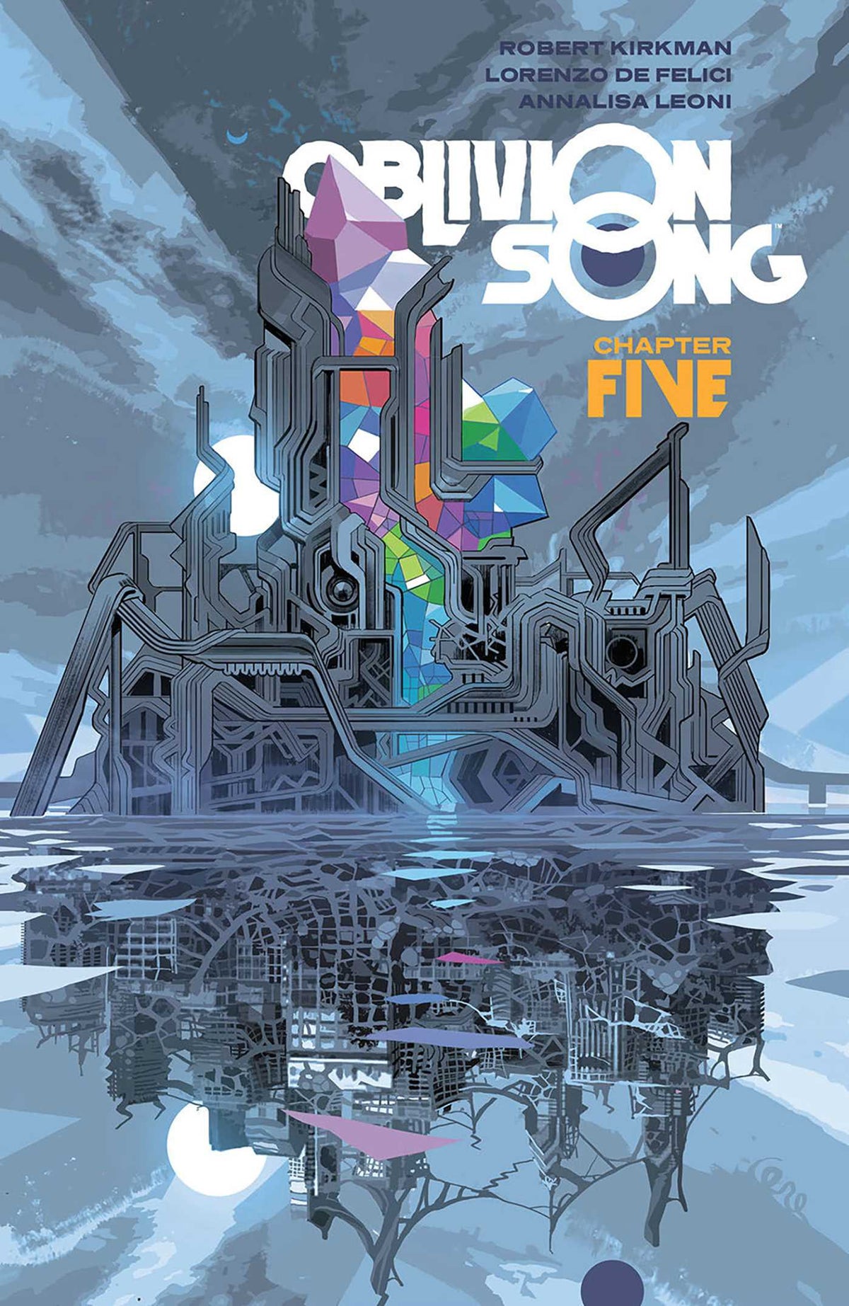 Oblivion Song by Kirkman &amp; De Felici Volume 5