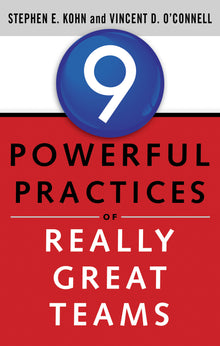 9 Powerful Practices of Really Great Teams