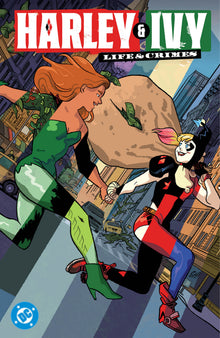 Harley &amp; Ivy: Life &amp; Crimes