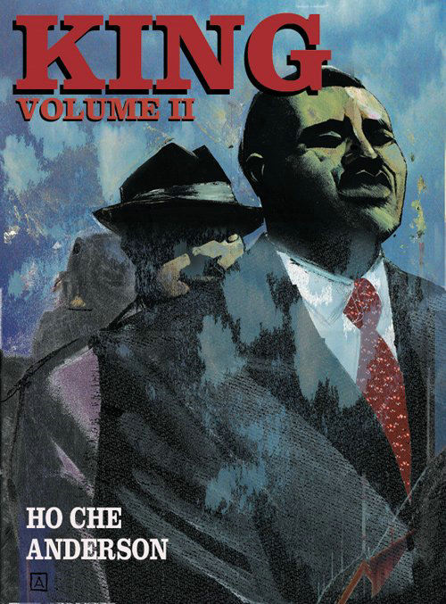 King: A comics biography of Martin Luther King, JR. Complete Edition PB