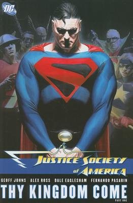 Justice Society of America: Thy Kingdom Come Part I