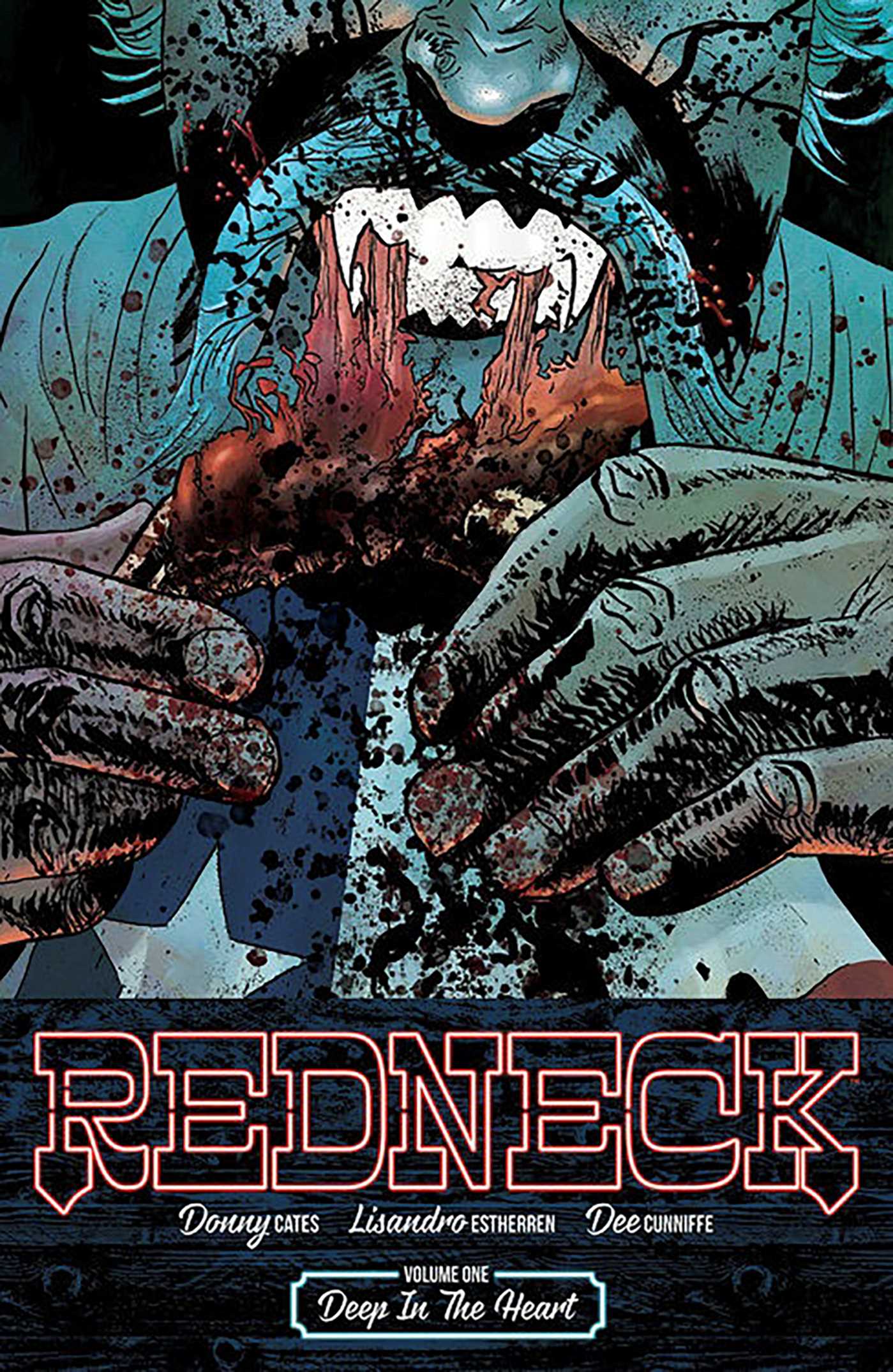 Redneck Volume 1: Deep in the Heart