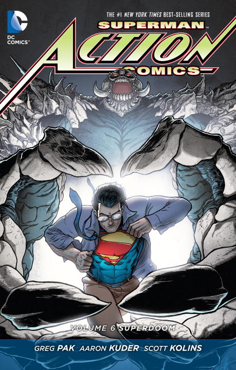 Superman: Action Comics Vol. 6: Superdoom