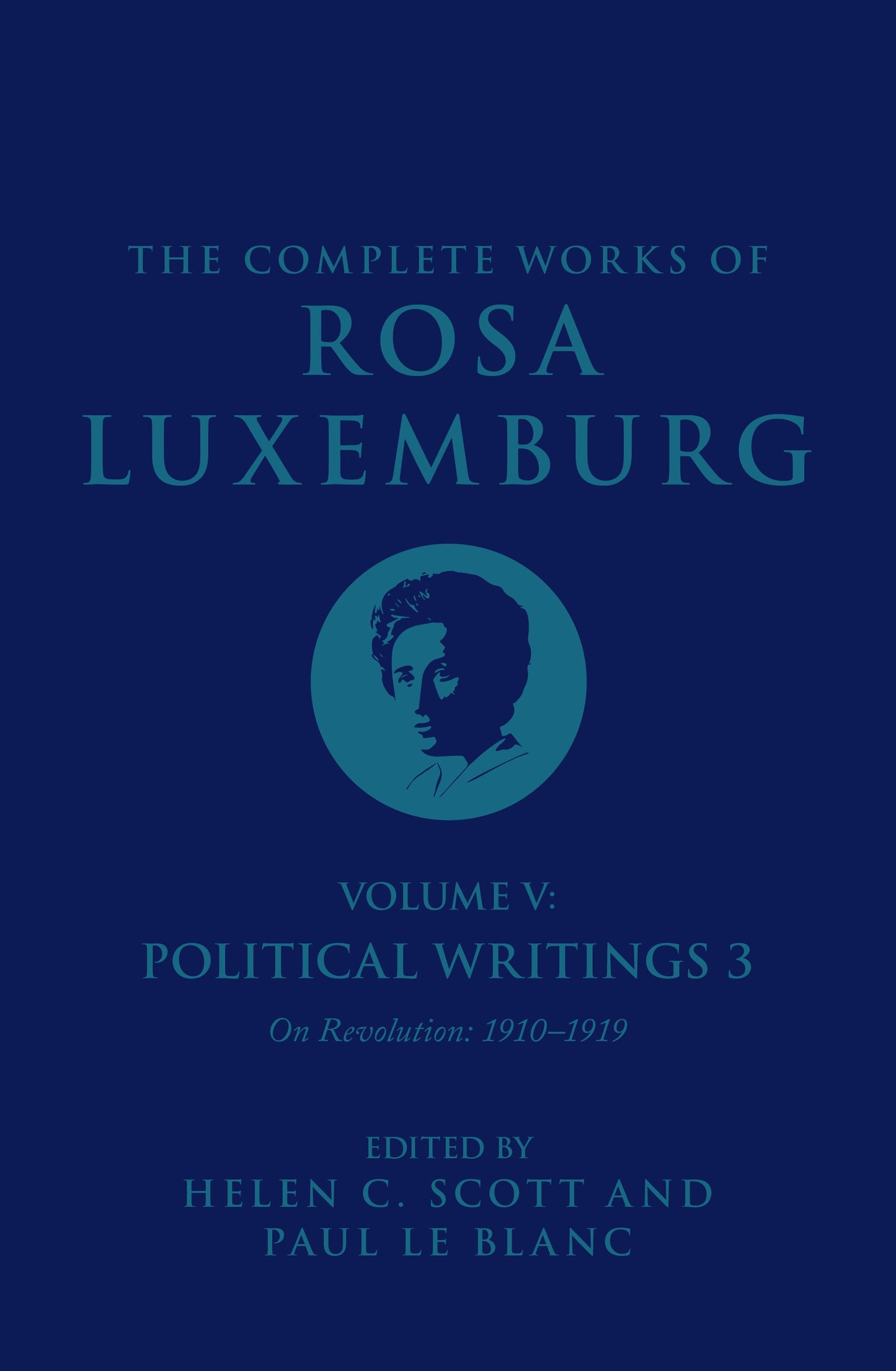 The Complete Works of Rosa Luxemburg Volume V S/O