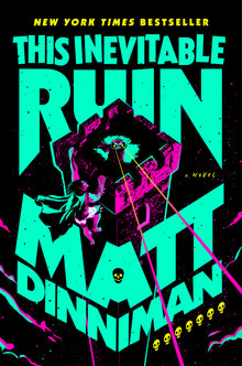 DCC 7: This Inevitable Ruin