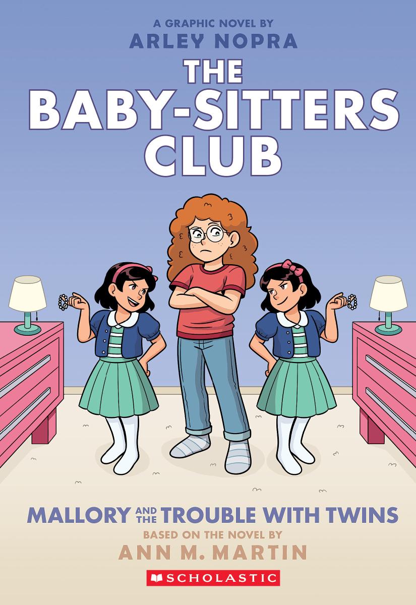 The Baby-sitters Club #17 Mallory and the Trouble with Twins: A Graphic Novel