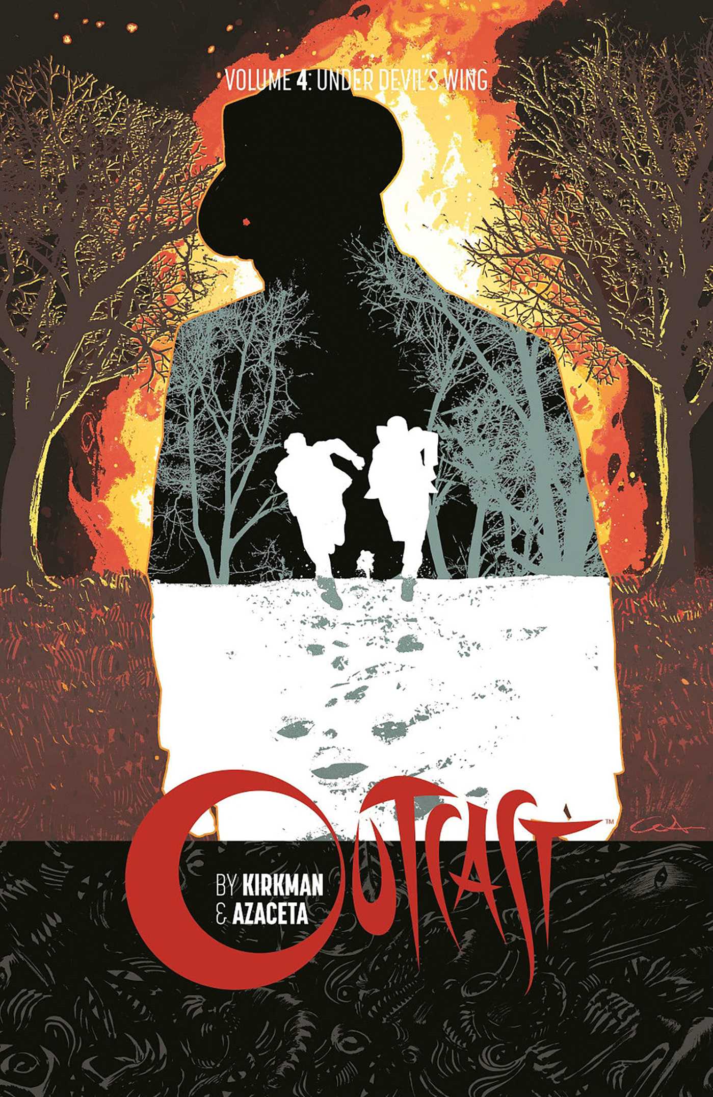 Outcast by Kirkman &amp; Azaceta Volume 4: Under Devil's Wing
