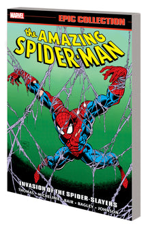 Amazing Spider-Man Epic Collection: Invasion Of The Spider-Slayers