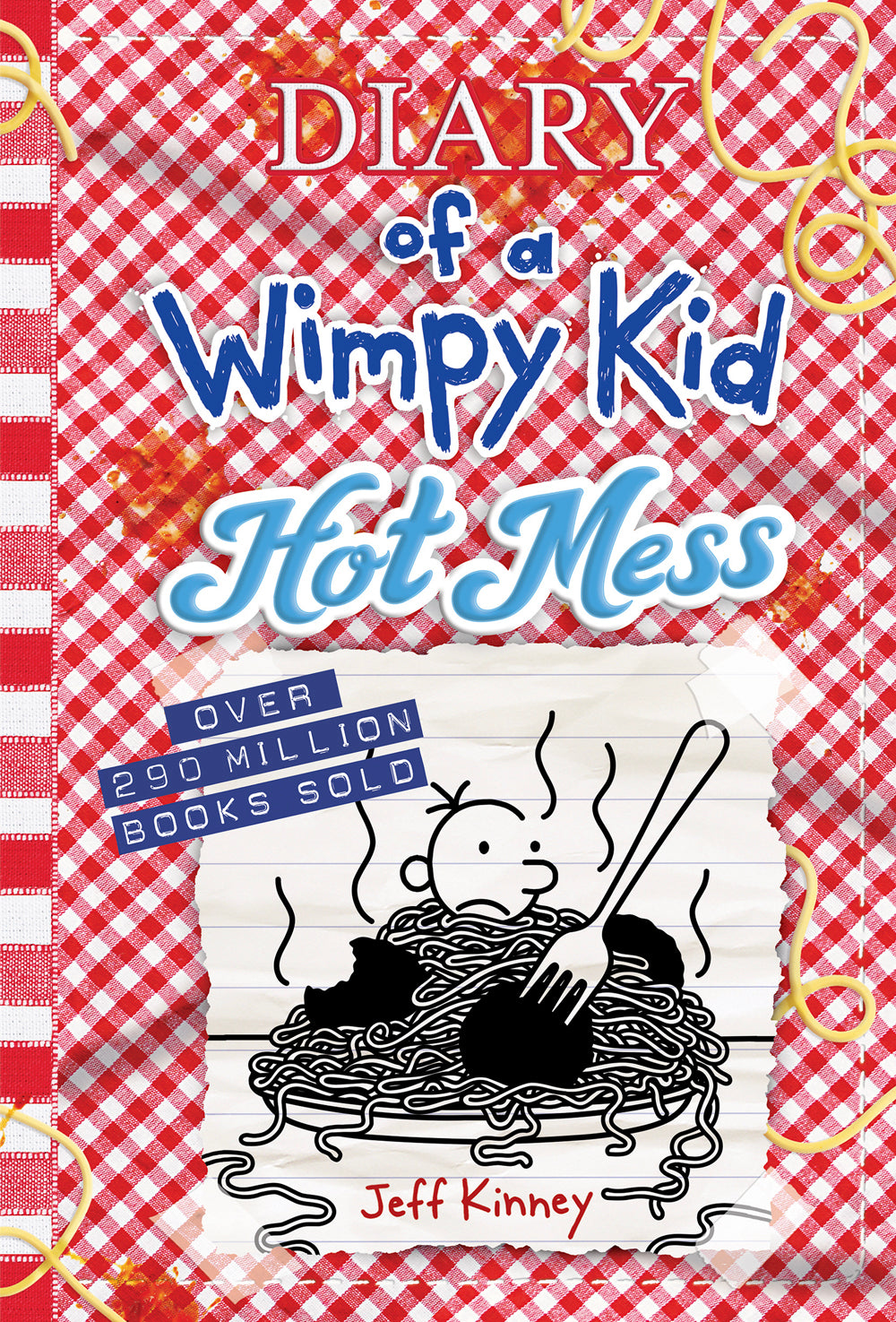 Diary of a Wimpy Kid #19 Hot Mess