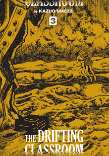 Drifting Classroom: Perfect Edition, Vol. 3