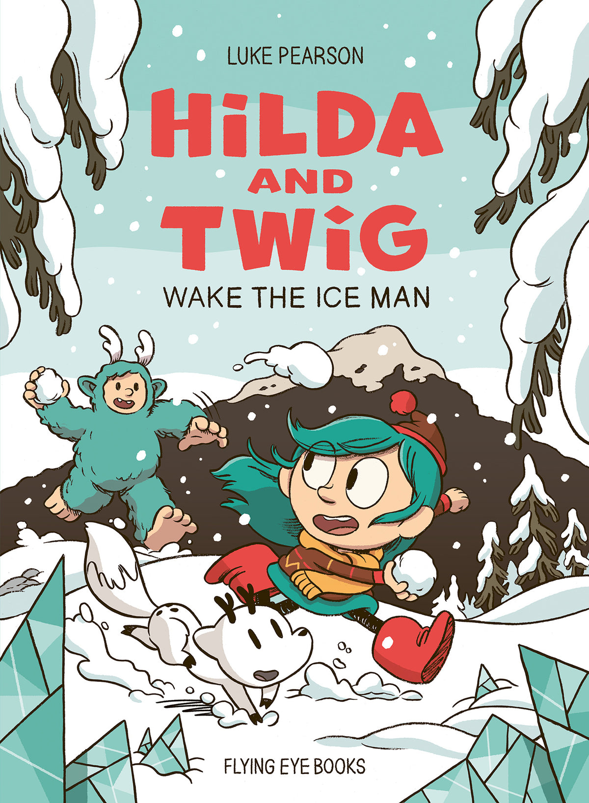 Hilda and Twig Wake the Ice Man TPB