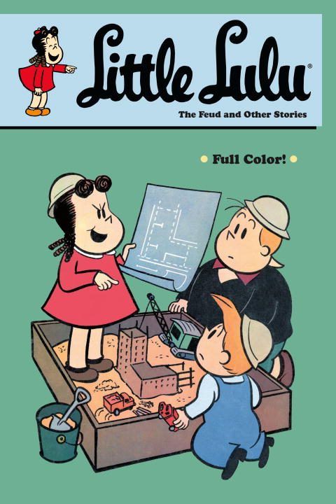 Little Lulu Volume 26: The Feud and Other Stories