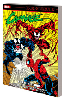 CARNAGE EPIC COLLECTION: BORN IN BLOOD