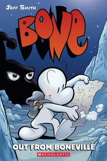 Bone #1 Out from Boneville: A Graphic Novel