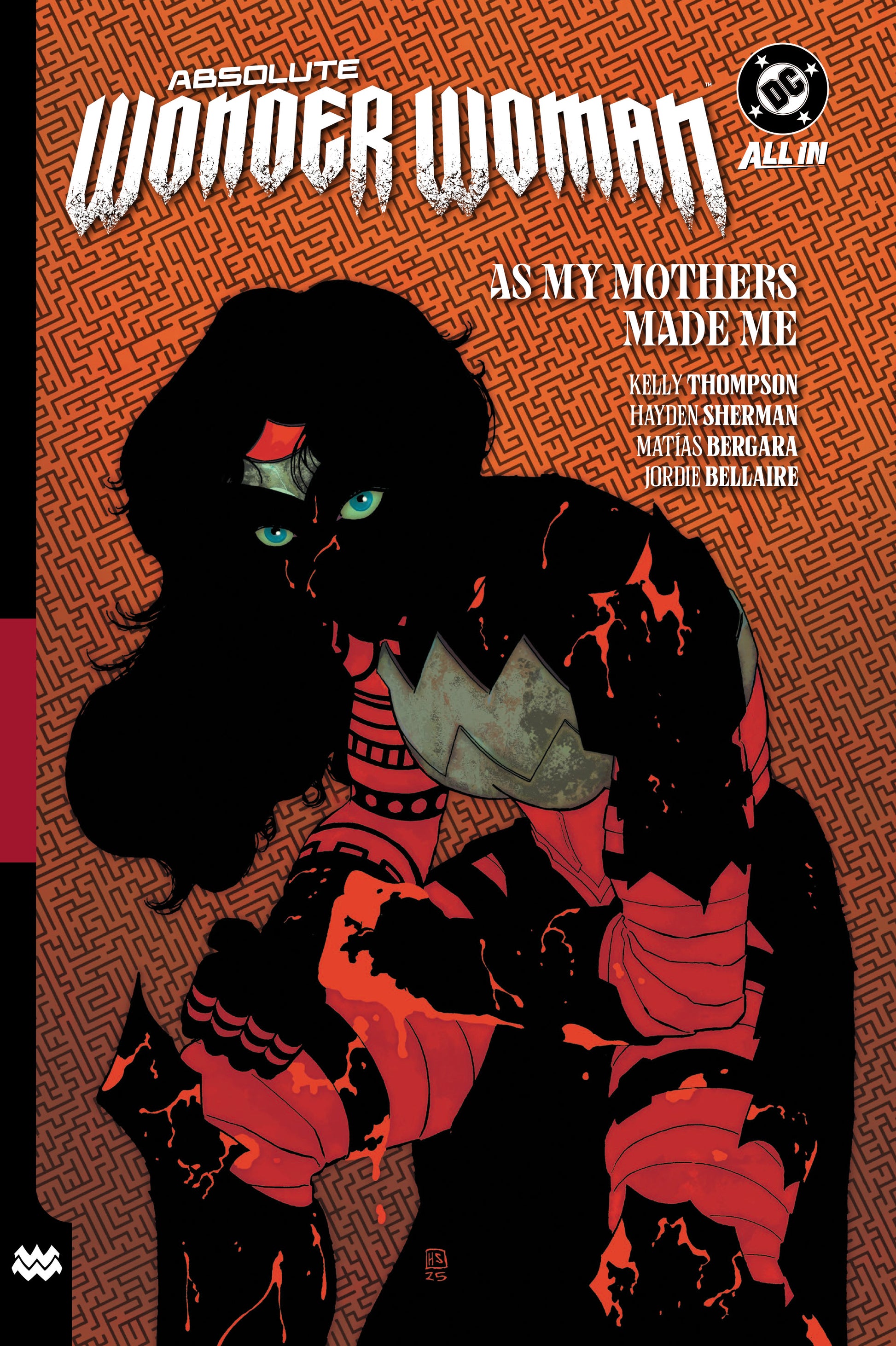 Absolute Wonder Woman Vol. 2: As My Mothers Made Me TPB
