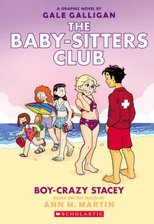 Boy-Crazy Stacey: A Graphic Novel (The Baby-Sitters Club #7)