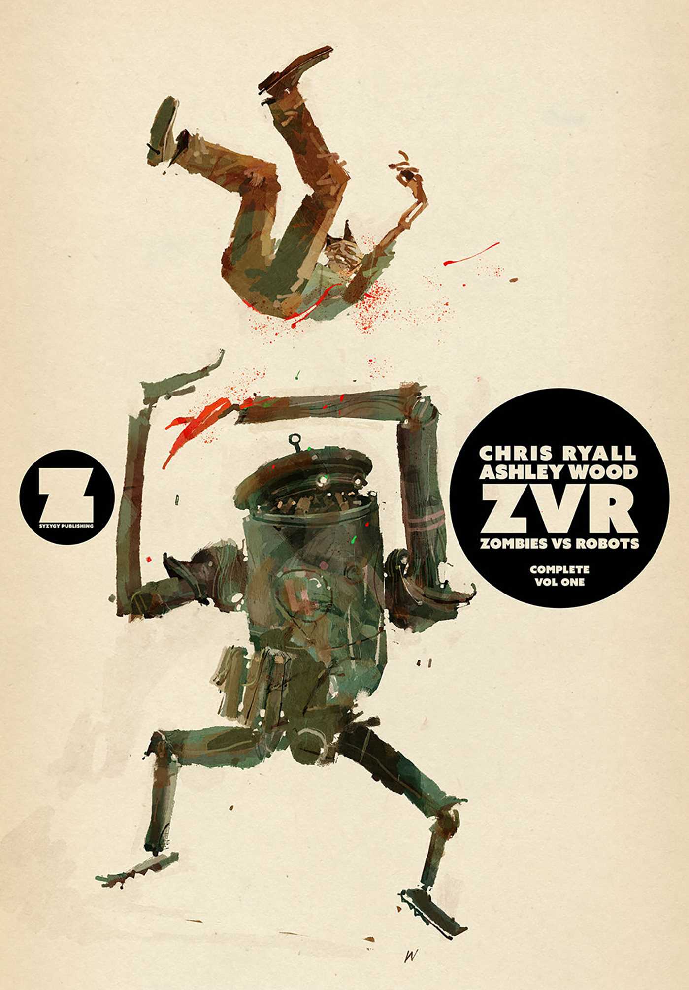 ZVRC: Zombies Vs Robots Complete Volume 1