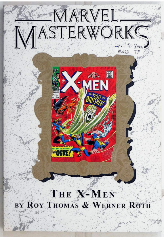 Marvel Masterworks: X-Men Volume 3