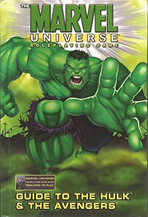 Marvel Universe RPG Guide To Hulk & Avengers HC: Guide to the Hulk & the Avengers (Marvel Role Playing Game)