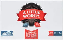 A LITTLE WORDY